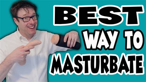 what to jerk off to|How to Masturbate, Masturbation Guide for Men: A Step